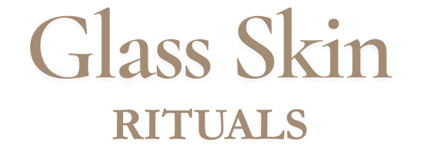 Glass Skin Rituals